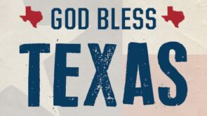 I’ll Take Texas – The Conservative Guardian